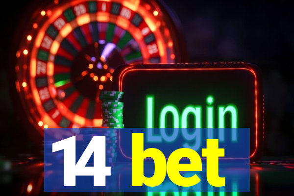 14 bet