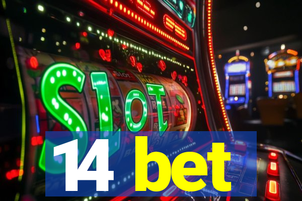 14 bet