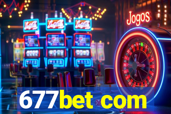 677bet com