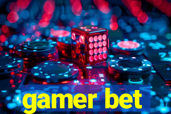 gamer bet