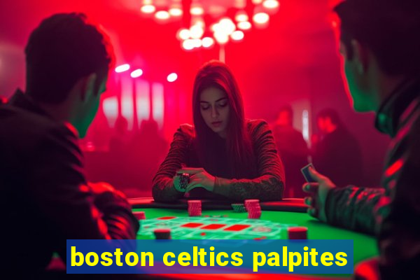 boston celtics palpites