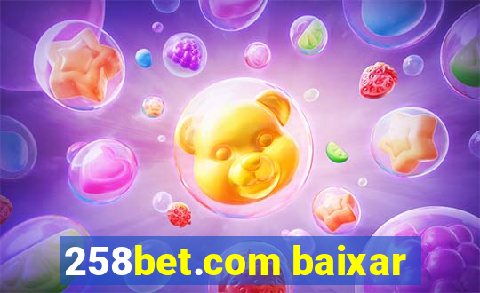 258bet.com baixar