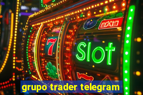 grupo trader telegram