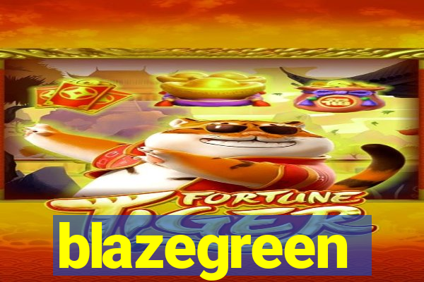 blazegreen