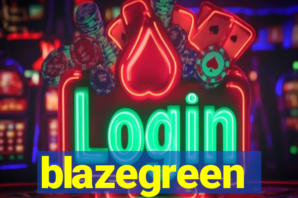 blazegreen