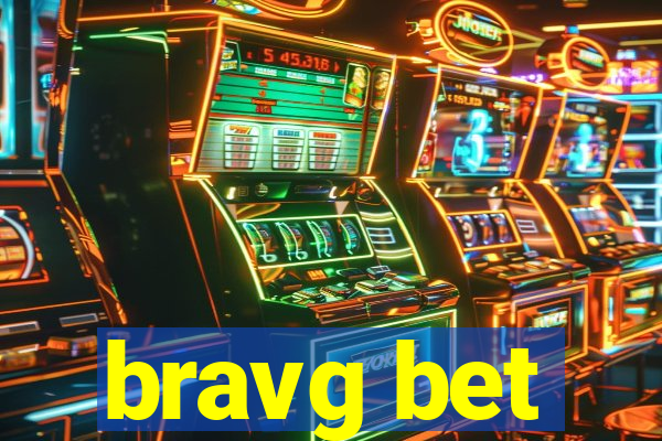 bravg bet