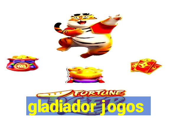 gladiador jogos