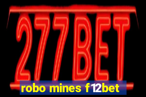 robo mines f12bet