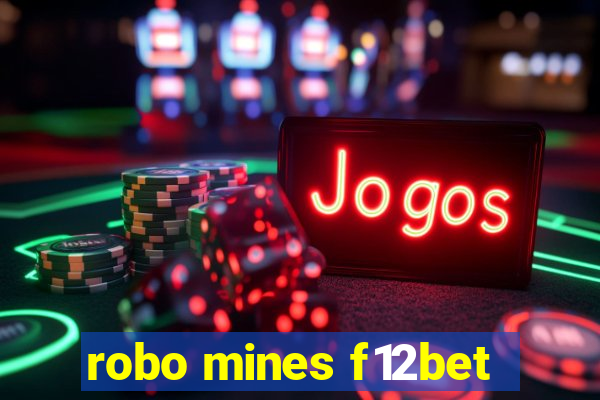 robo mines f12bet