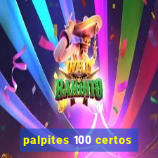 palpites 100 certos