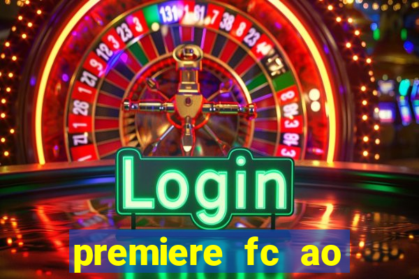 premiere fc ao vivo gratis