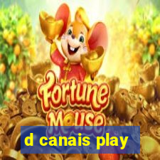 d canais play