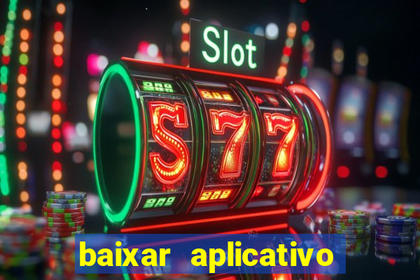 baixar aplicativo mercado pago