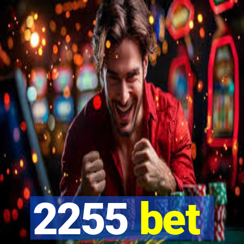 2255 bet