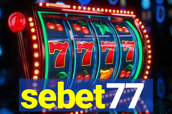 sebet77