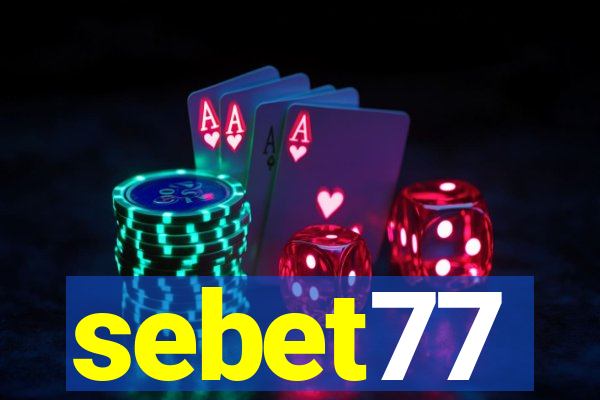 sebet77