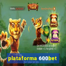 plataforma 600bet