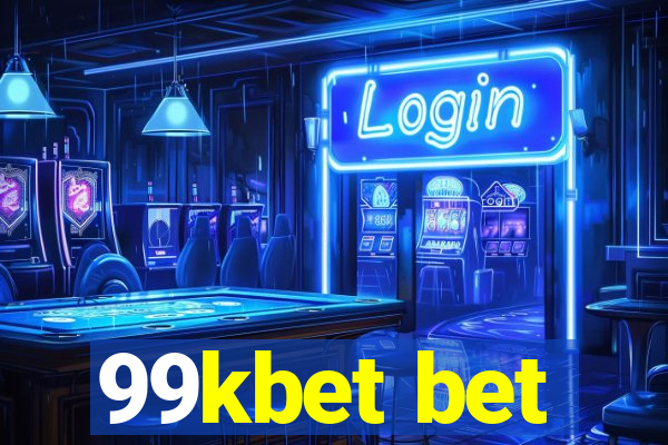 99kbet bet