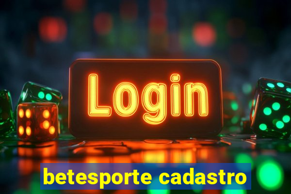 betesporte cadastro