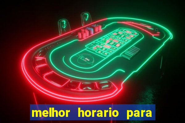 melhor horario para jogar money coming