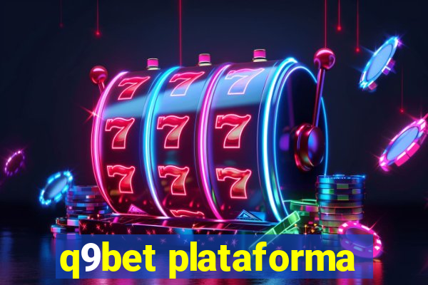 q9bet plataforma