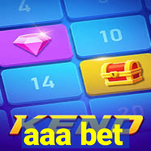 aaa bet