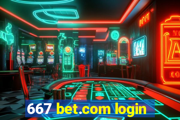 667 bet.com login