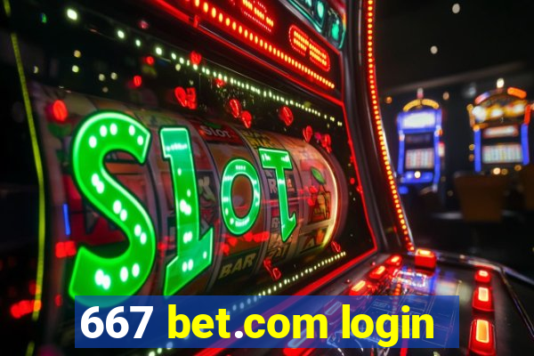 667 bet.com login