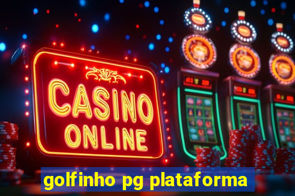 golfinho pg plataforma