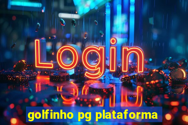 golfinho pg plataforma