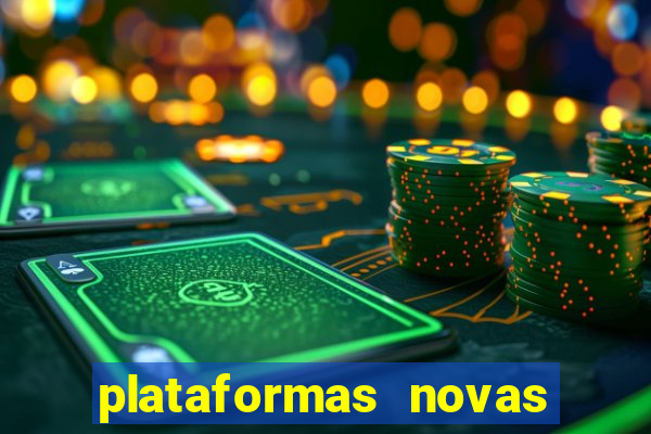 plataformas novas pagando muito