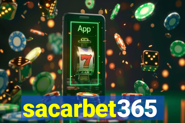 sacarbet365