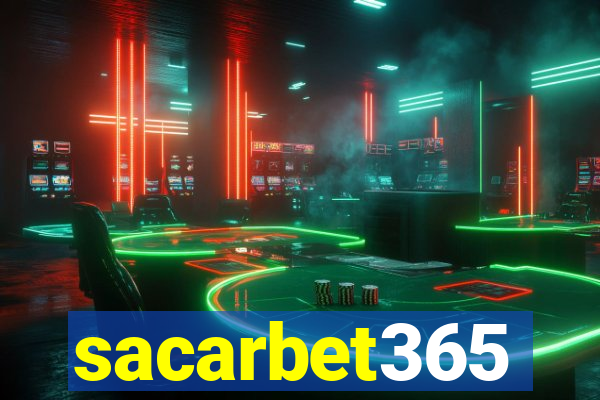 sacarbet365