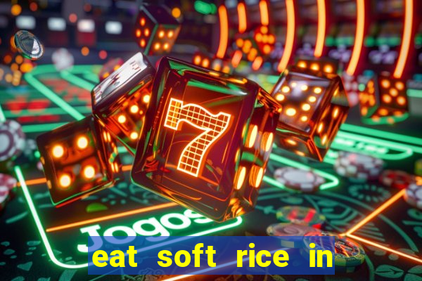 eat soft rice in another world pt br