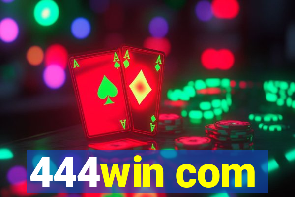 444win com