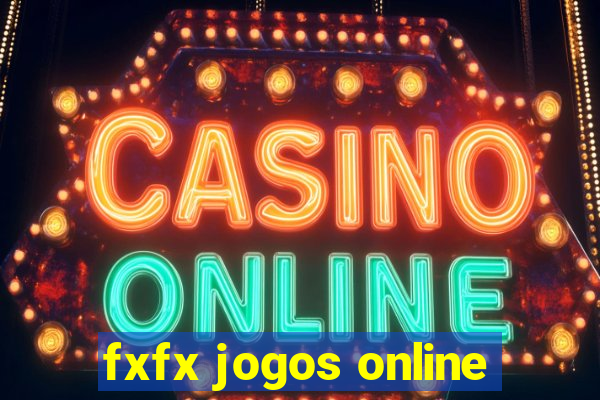 fxfx jogos online