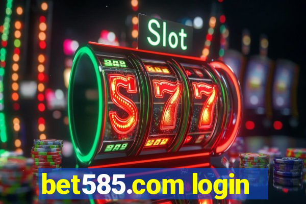 bet585.com login