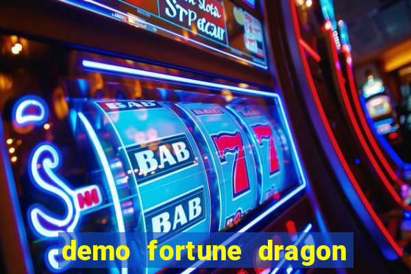 demo fortune dragon com ganho certo