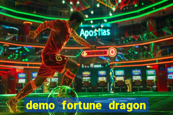 demo fortune dragon com ganho certo