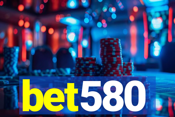 bet580