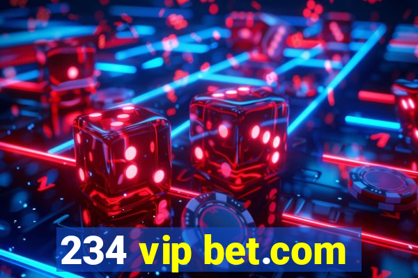 234 vip bet.com