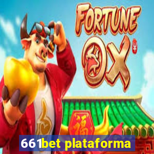 661bet plataforma