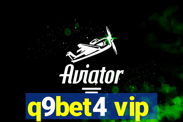 q9bet4 vip