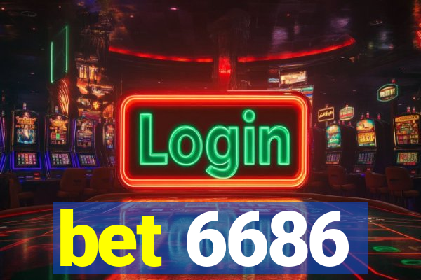 bet 6686