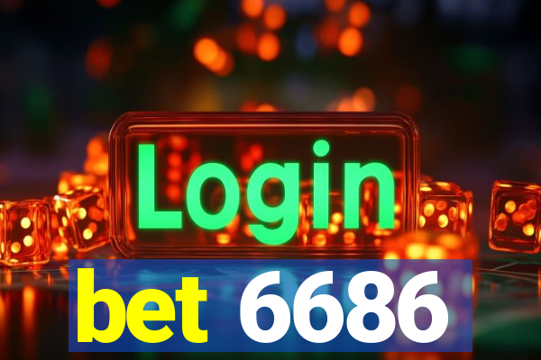 bet 6686