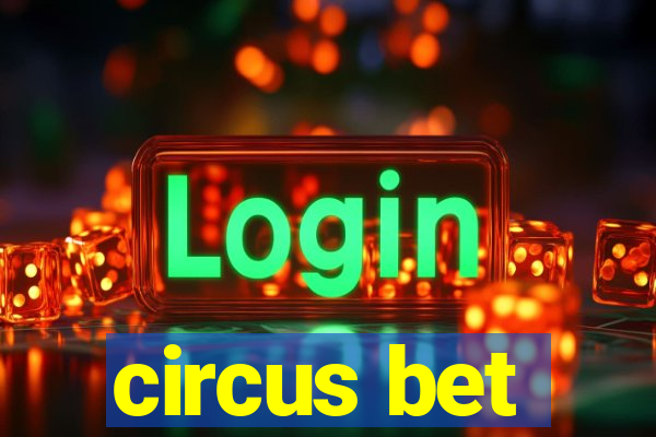 circus bet