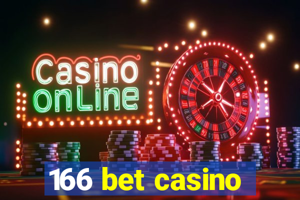 166 bet casino