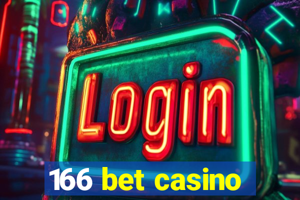 166 bet casino