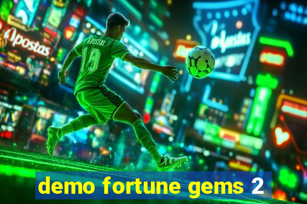 demo fortune gems 2