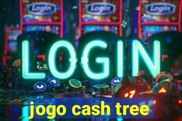 jogo cash tree